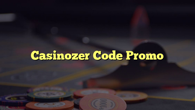 Casinozer Code Promo