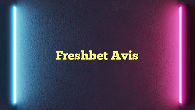 Freshbet Avis