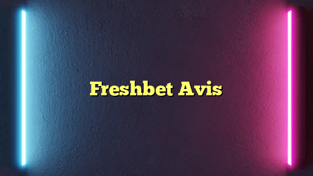 Freshbet Avis