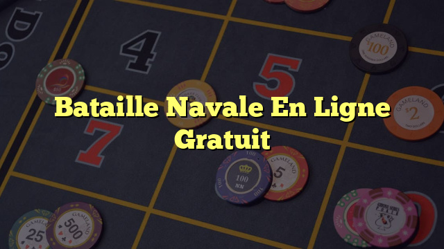 Bataille Navale En Ligne Gratuit