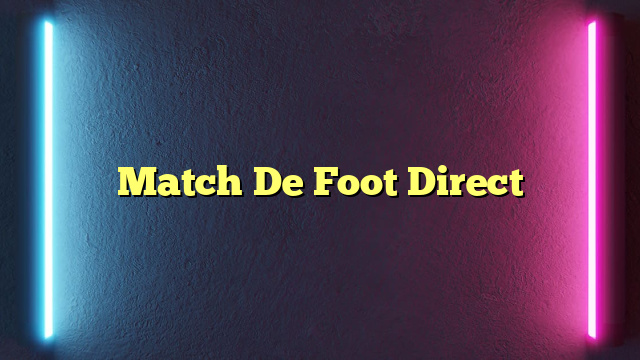 Match De Foot Direct