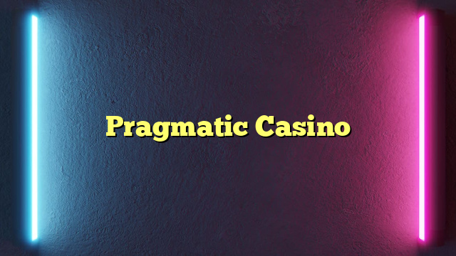 Pragmatic Casino