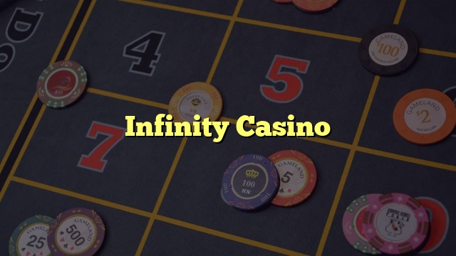 Infinity Casino