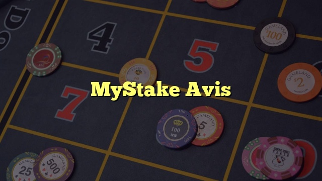 MyStake Avis
