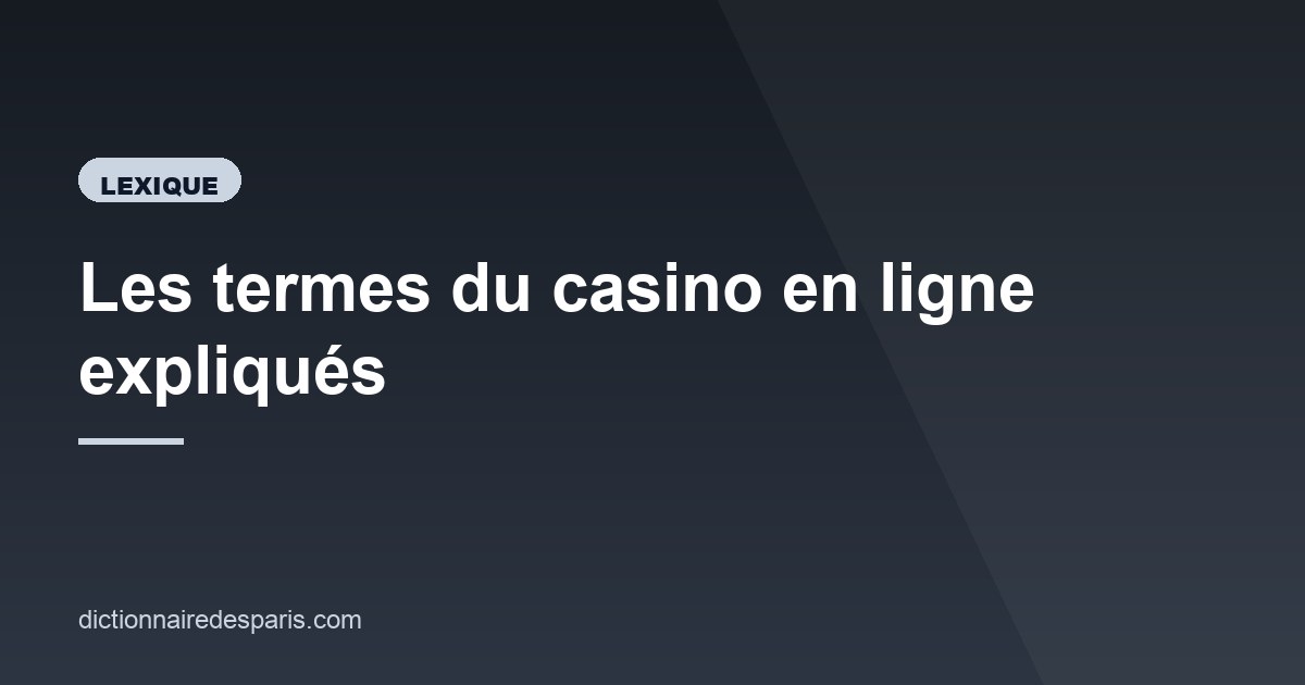 Illustration de l'article consacré au lexique du casino